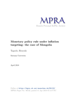 Monetary Policy Rule Under Inflation Targeting: the Case of Mongolia