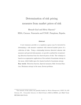 Determination of Risk Pricing Measures from Market Prices of Risk