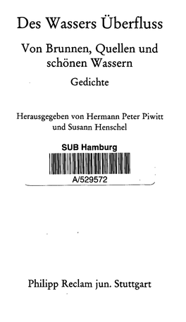 Des Wassers Uberfluss Von Brunnen, Quellen Und Schönen Wassern Gedichte