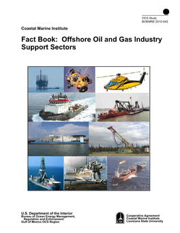 Fact Book: Offshore Oil and Gas Industry Support Sectors