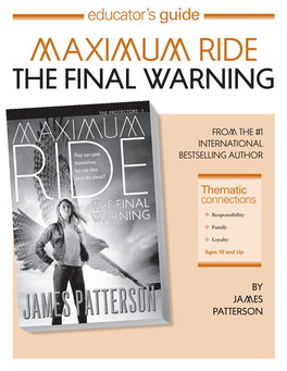 Maximum Ride: the Final Warning