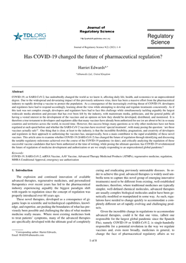 Regulatory Science Has COVID-19 Changed the Future Of