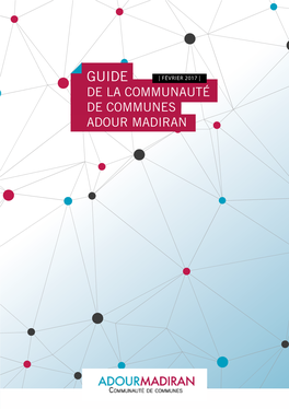 De La Communauté De Communes Adour Madiran Pour Un Territoire Attractif Et Dynamique Pour Un Territoire Attractif Et Dynamique