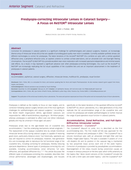 Presbyopia-Correcting Intraocular Lenses in Cataract Surgery— a Focus on Restor® Intraocular Lenses