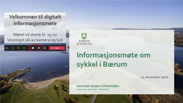 10, November 2020 Rammer for Det Digitale Møtet Det Er Ingen Opptak Av Møtet