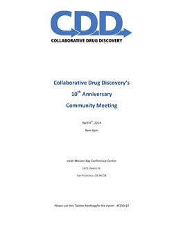 Collaborative Drug Discovery's 10 Anniversary Community Meeting