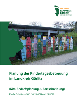 Planung Der Kindertagesbetreuung Im Landkreis Görlitz