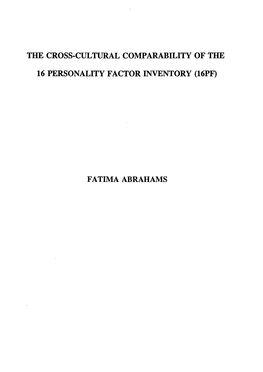 The Cross-Cultural Comparability of the 16 Personality Factor Inventory (16Pf) Fatima Abrahams