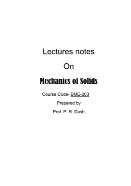 Lectures Notes on Mechanics of Solids