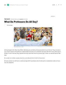 What Do Professors Do All Day? 2.2K  US   E D IT ION