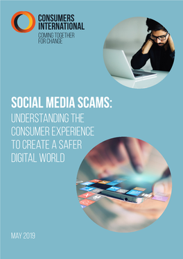 Social Media Scams: Understanding the Consumer Experience to Create a Safer Digital World