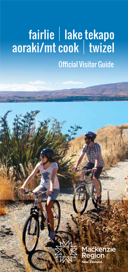 Fairlie Lake Tekapo Aoraki/Mt Cook Twizel Official Visitor Guide Shore of Lake Tekapo