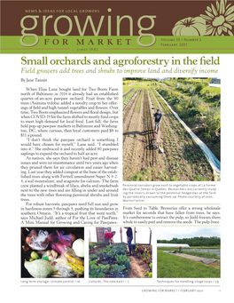 Small Orchards and Agroforestry in the Field Field Growers Add Trees and Shrubs to Improve Land and Diversify Income by Jane Tanner