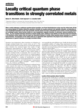 Locally Critical Quantum Phase Transitions in Strongly Correlated Metals