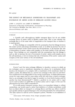 BBA 45 232 the EFFECT of METABOLIC INHIBITORS on TRANSPORT and EXCHANGE of AMINO ACIDS in EHRLICH ASCITES CELLS I. Cyanide and 2