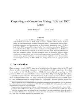 Carpooling and Congestion Pricing: HOV and HOT Lanes