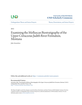 Examining the Molluscan Biostratigraphy of the Upper Cretaceous Judith River Formation, Montana Julie Amundsen