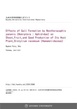 Effects of Gall Formation by Neothoracaphis Yanonis (Hemiptera : Aphididae) on Shoot,Fruit,And Seed Production of Its Host Plant,Distylium Racemsum (Hamamelidaceae)