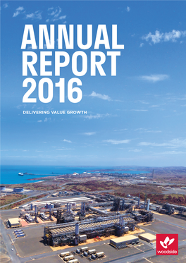 Annual Report 2016 Delivering Value Growth