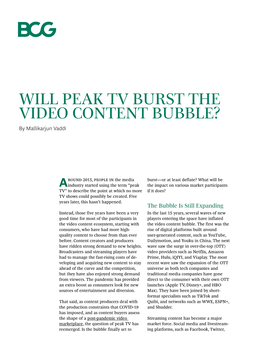 WILL PEAK TV BURST the VIDEO CONTENT BUBBLE? by Mallikarjun Vaddi