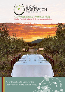 Your Invitation to Discover the Tranquil Side of the Hunter Valley