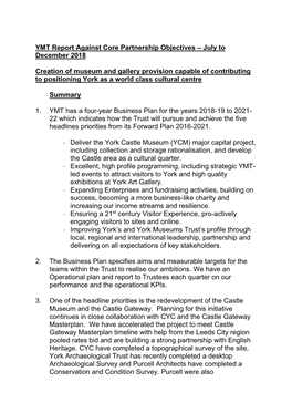 York Museums Trust’S Profile Through Local, Regional and International Leadership, Partnership and Delivering on All Expectations of Key Stakeholders