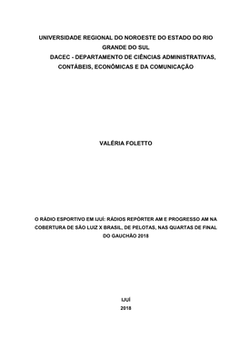 Universidade Regional Do Noroeste Do Estado Do Rio Grande Do Sul Dacec - Departamento De Ciências Administrativas, Contábeis, Econômicas E Da Comunicação