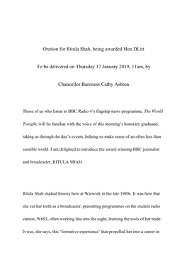 Oration for Ritula Shah, Being Awarded Hon Dlitt to Be Delivered on Thursday 17 January 2019, 11Am, by Chancellor Baroness Cath