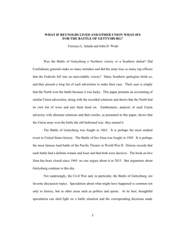 1 WHAT IF REYNOLDS LIVED and OTHER UNION WHAT-IFS for the BATTLE of GETTYSBURG? Terrence L. Salada and John D. Wedo Was The