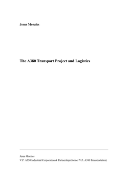 The A380 Transport Project and Logistics