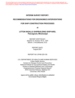 INTERIM SURVEY REPORT: RECOMMENDATIONS for ERGONOMICS INTERVENTIONS for SHIP CONSTRUCTION PROCESSES at LITTON INGALLS SHIPBUILDI