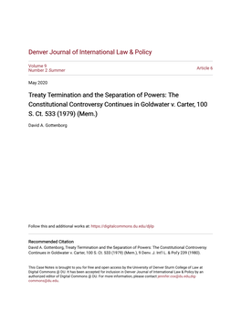 Treaty Termination and the Separation of Powers: the Constitutional Controversy Continues in Goldwater V