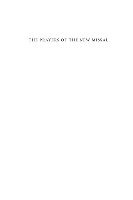 The Prayers of the New Missal the Prayers of the New Missal