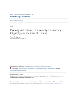 Property and Political Community: Democracy, Oligarchy, and the Case of Ukraine Monica E