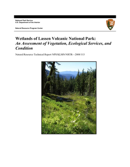 Wetlands of Lassen Volcanic National Park: an Assessment of Vegetation, Ecological Services, and Condition