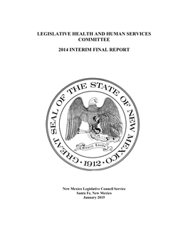 Legislative Health and Human Services Committee 2014 Interim Final Report