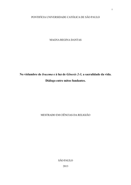 No Vislumbre De Iracema E À Luz De Gênesis 2-3, a Sacralidade Da Vida