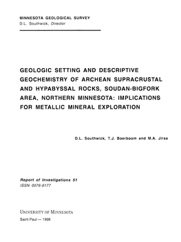 Geologic Setting and Descriptive Geochemistry of Archean Supracrustal and Hypabyssal Rocks, Soudan-Bigfork Area, Northern Minnes