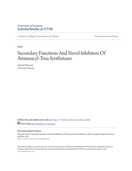 Secondary Functions and Novel Inhibitors of Aminoacyl-Trna Synthetases Patrick Wiencek University of Vermont