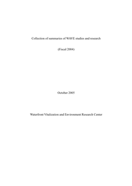 Collection of Summaries of WAVE Studies and Research (Fiscal 2004) October 2005 Waterfront Vitalization and Environment Research