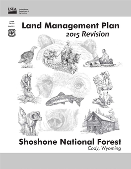 Planner Shoshone National Forest 808 Meadow Lane Avenue Cody, WY 82414