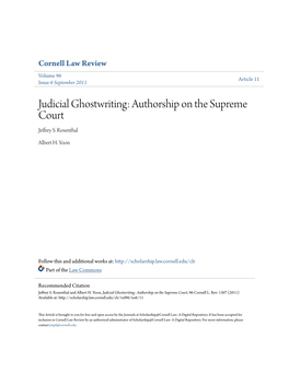 Judicial Ghostwriting: Authorship on the Supreme Court Jeffrey S