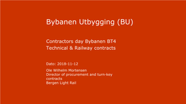 Bybanen Utbygging (BU)