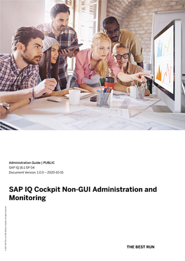 SAP IQ Cockpit Non-GUI Administration and Monitoring Company