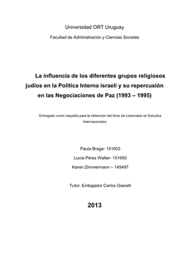 La Influencia De Los Diferentes Grupos Religiosos Judíos En La Política Interna Israelí Y Su Repercusión En Las Negociaciones De Paz (1993 – 1995)