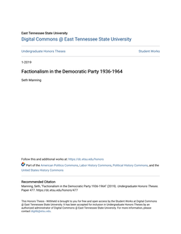 Factionalism in the Democratic Party 1936-1964