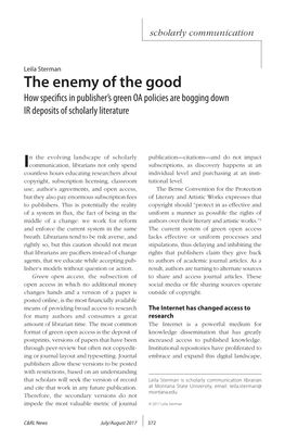 The Enemy of the Good How Specifics in Publisher’S Green OA Policies Are Bogging Down IR Deposits of Scholarly Literature