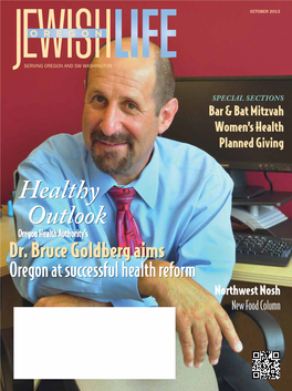 HEALTHY OUTLOOK in Oregon, Health Care Reform Is in Good Hands