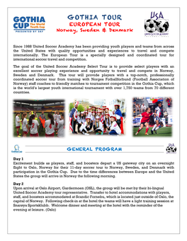 GOTHIA TOUR EUROPEAN TOUR Norway, Sweden & Denmark