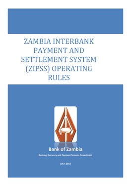 Zambia Interbank Payment and Settlement System (Zipss) Operating Rules